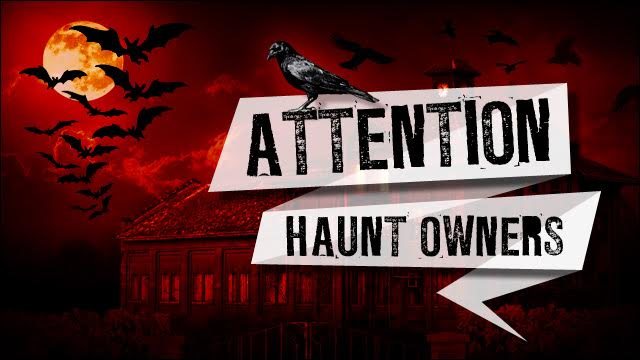 Attention Maryland Haunt Owners